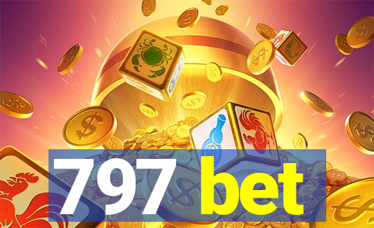 797 bet